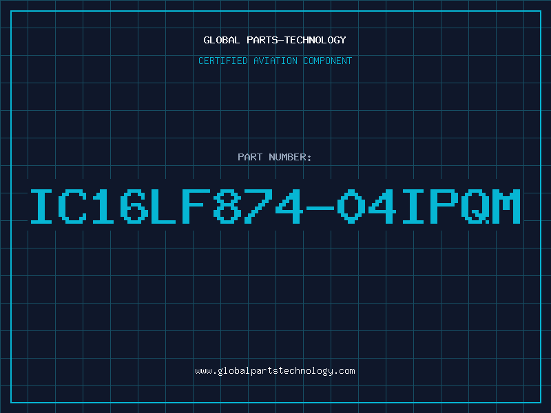 Aviation Part IC16LF874-04IPQM