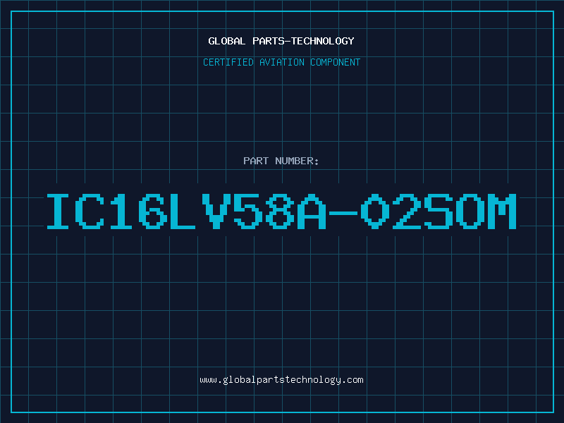 Aviation Part IC16LV58A-02SOM
