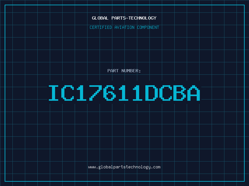 Aviation Part IC17611DCBA