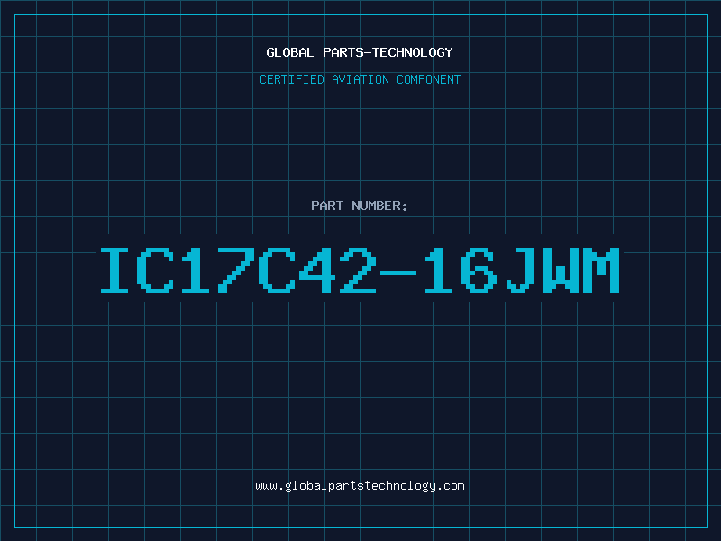 Aviation Part IC17C42-16JWM