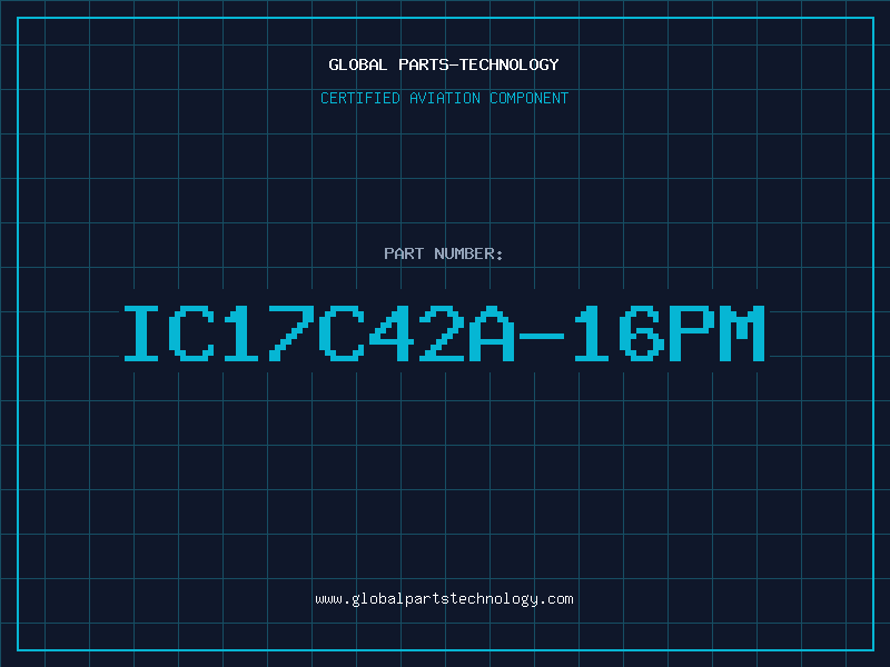 Aviation Part IC17C42A-16PM