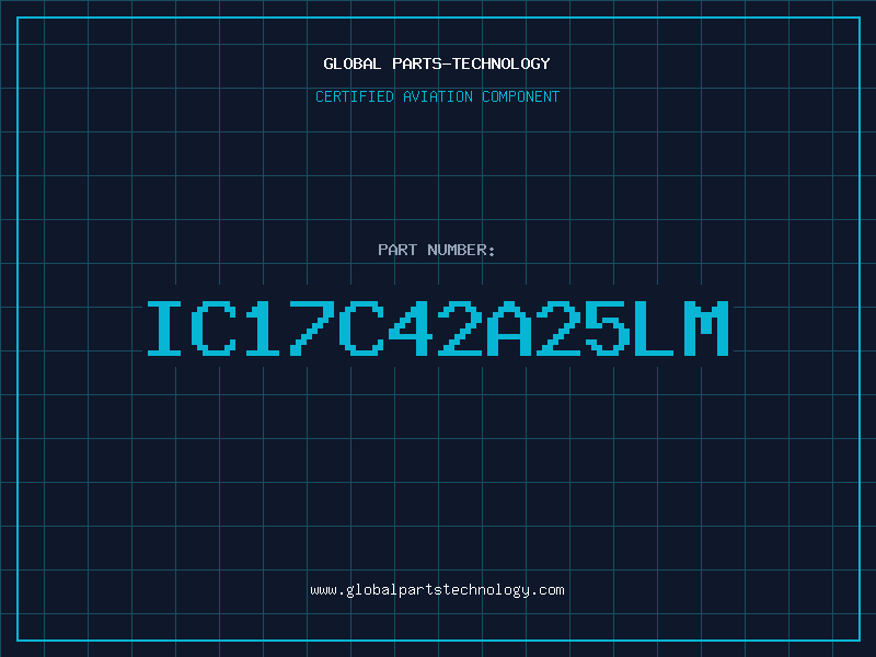 Aviation Part IC17C42A25LM