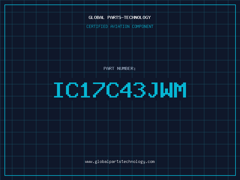 Aviation Part IC17C43JWM