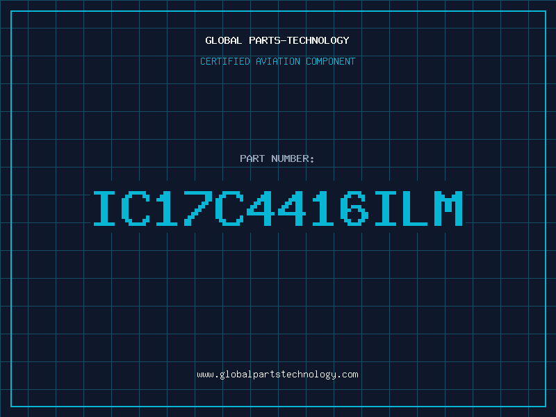 Aviation Part IC17C4416ILM
