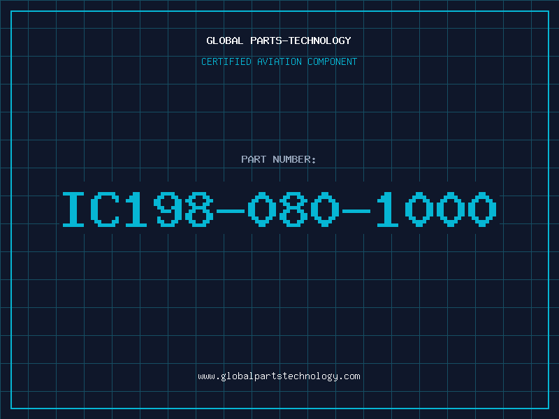 Aviation Part IC198-080-1000