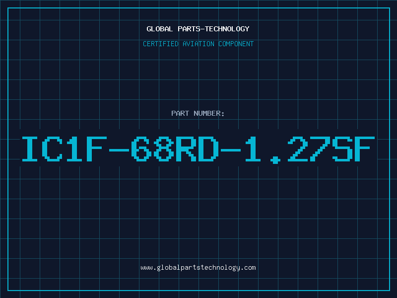 Aviation Part IC1F-68RD-1.27SF