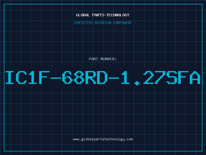 Aviation Part IC1F-68RD-1.27SFA