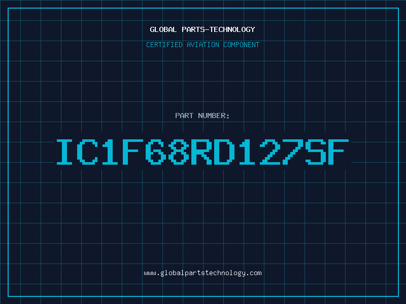 Aviation Part IC1F68RD127SF