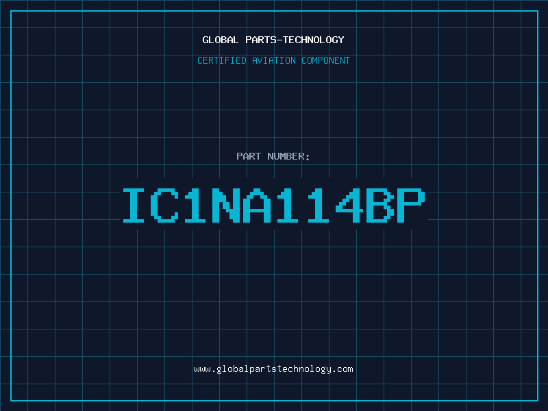 Aviation Part IC1NA114BP