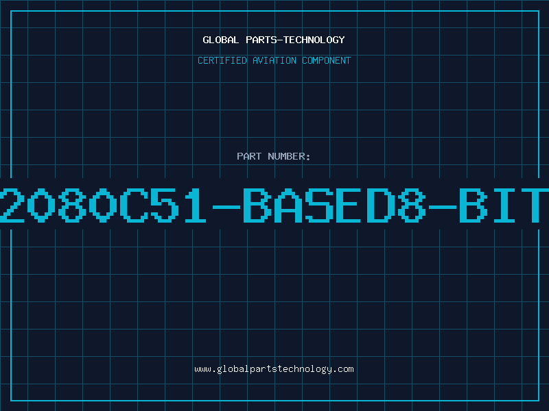 Aviation Part IC2080C51-BASED8-BITMI