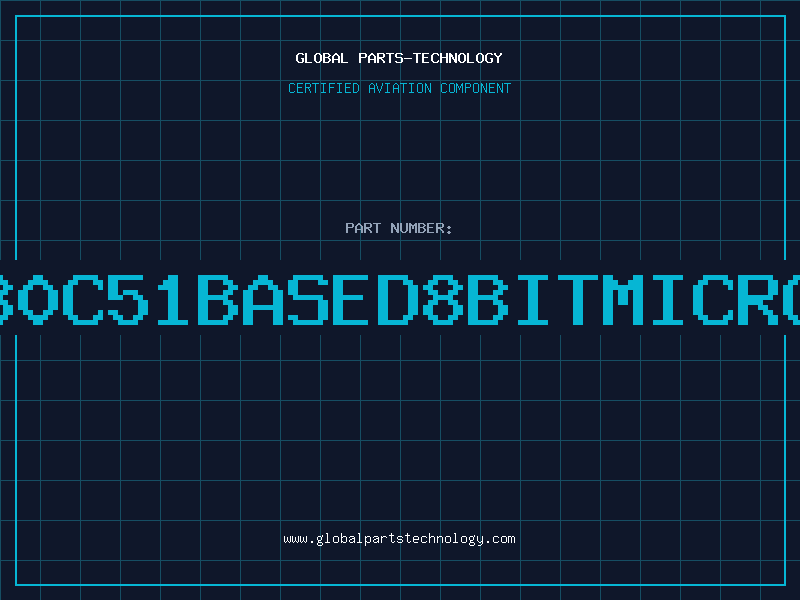 Aviation Part IC2080C51BASED8BITMICROCPHI