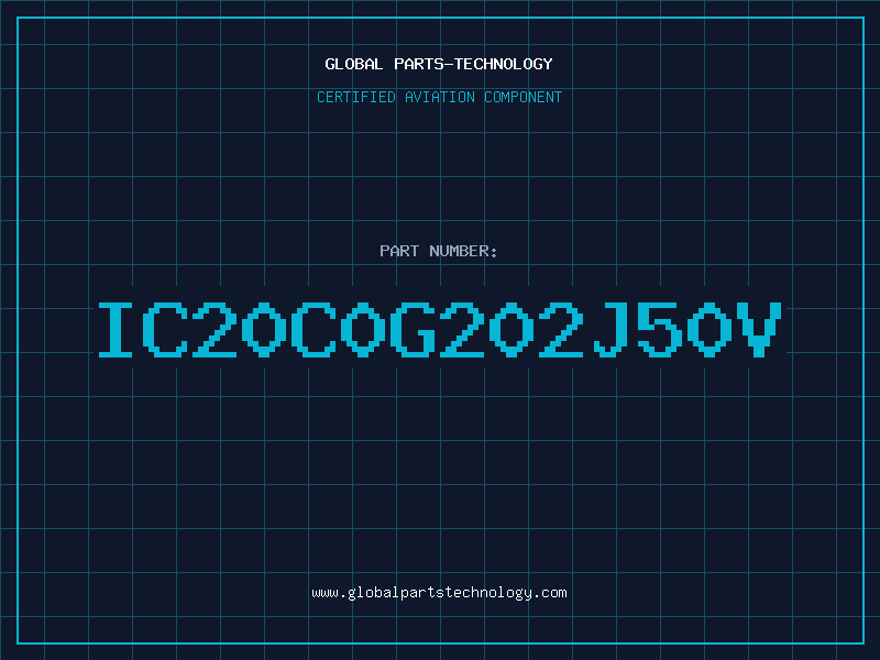 Aviation Part IC20C0G202J50V