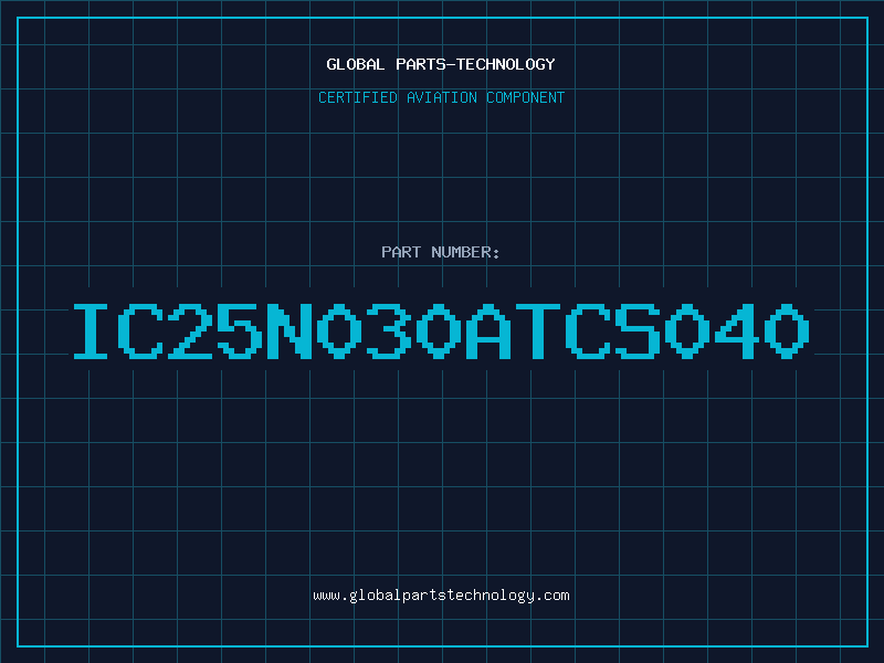 Aviation Part IC25N030ATCS040