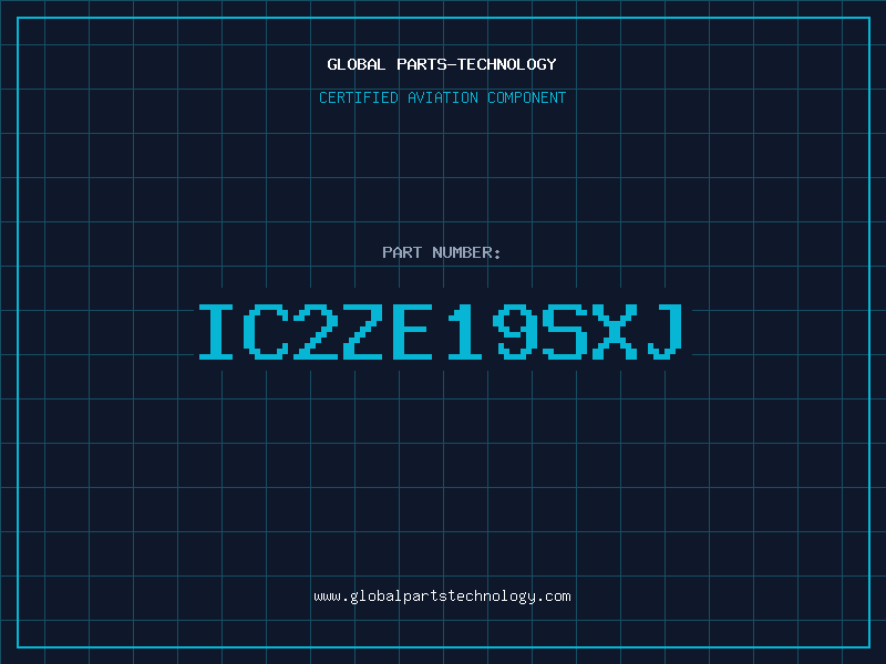Aviation Part IC2ZE19SXJ