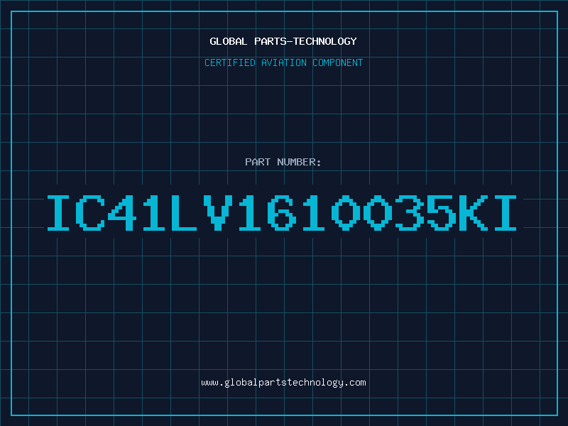 Aviation Part IC41LV1610035KI