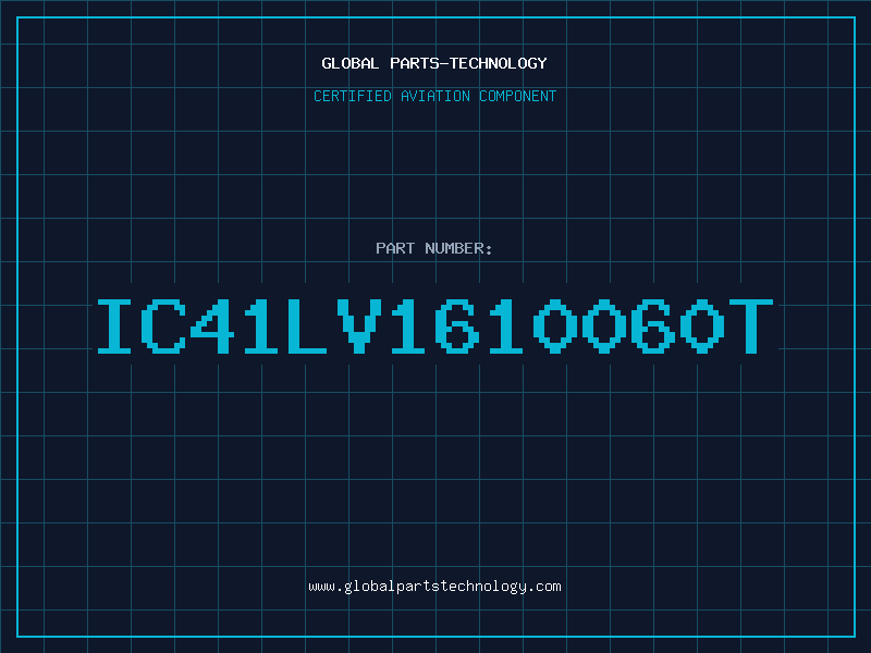 Aviation Part IC41LV1610060T