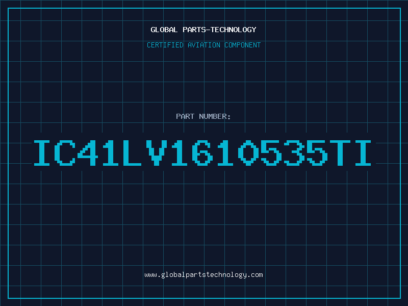 Aviation Part IC41LV1610535TI