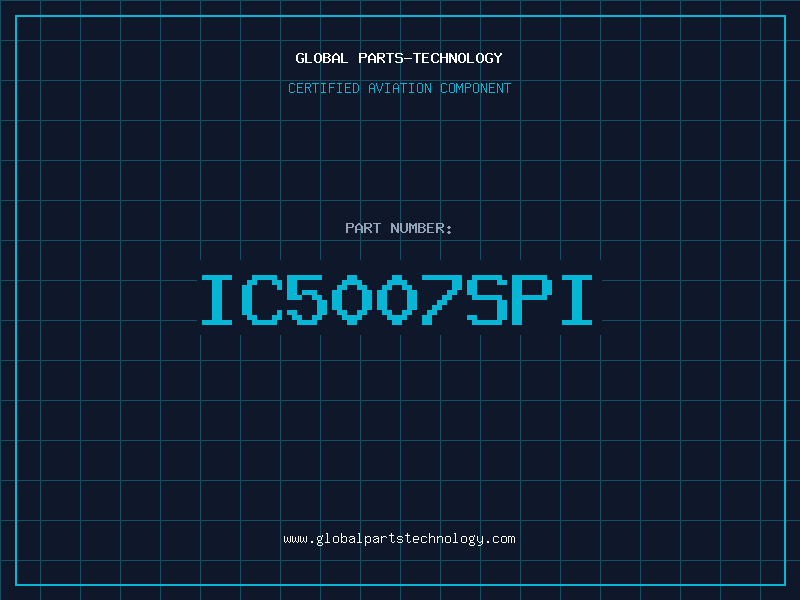 Aviation Part IC5007SPI
