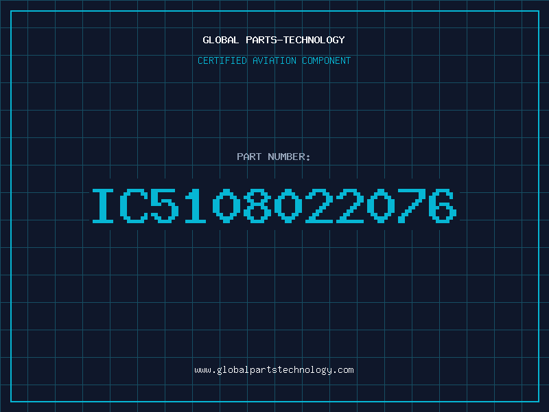 Aviation Part IC5108022076