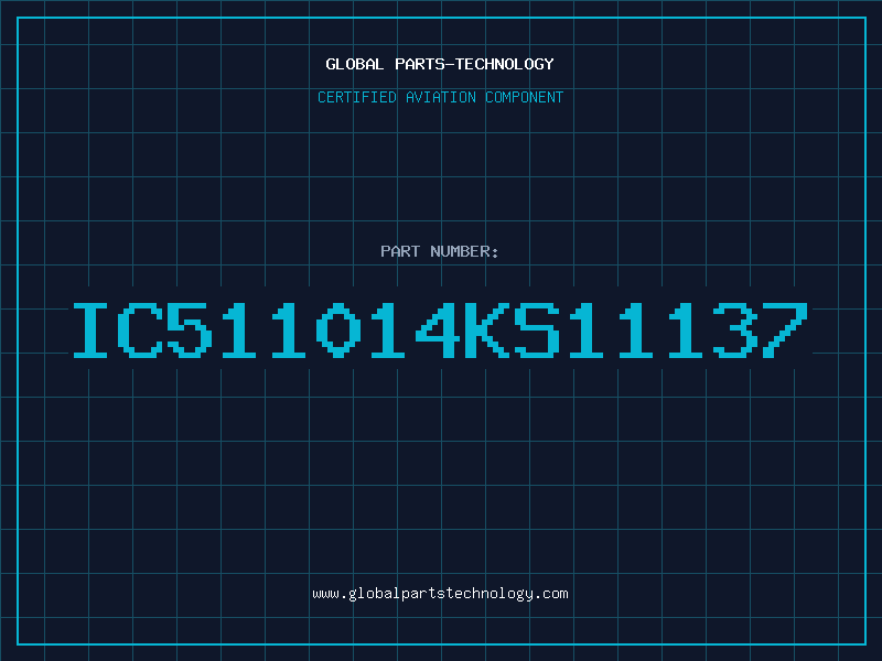 Aviation Part IC511014KS11137