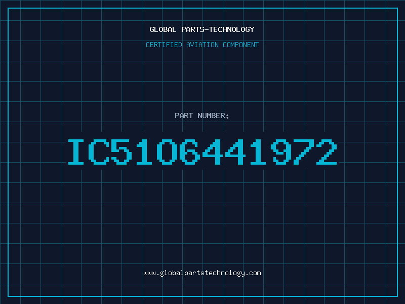 Aviation Part IC51O6441972