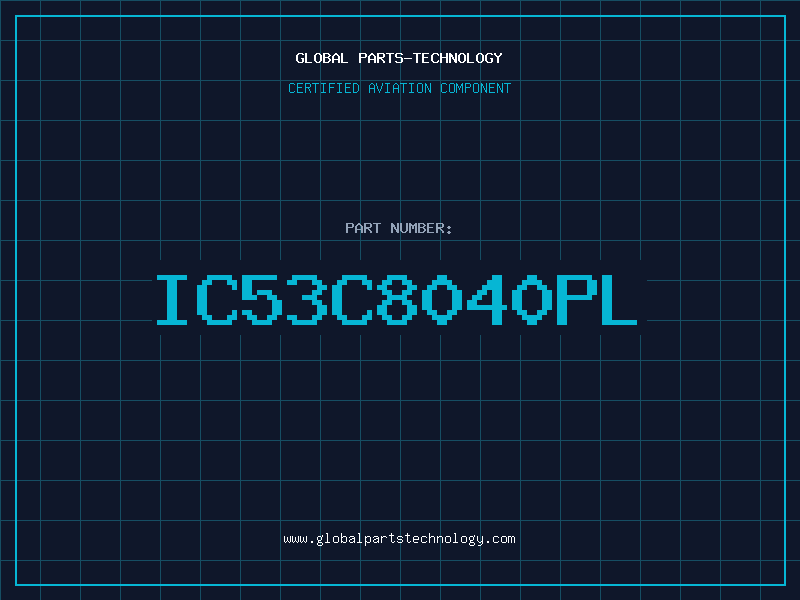 Aviation Part IC53C8040PL