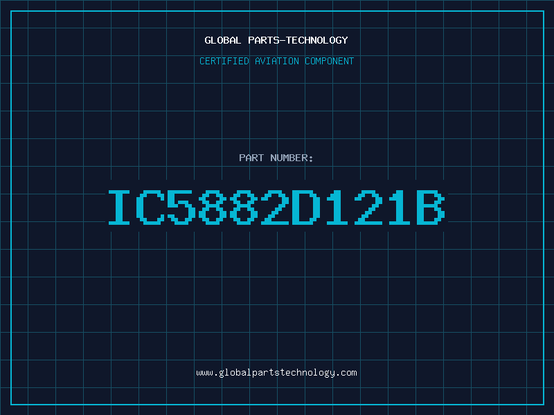 Aviation Part IC5882D121B