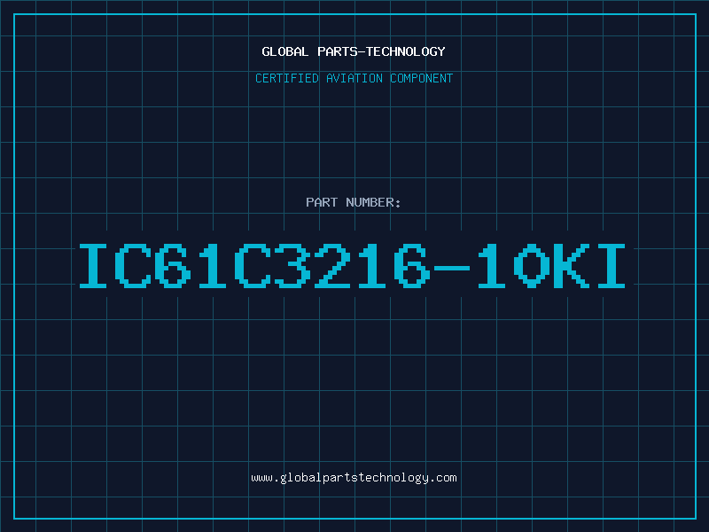Aviation Part IC61C3216-10KI