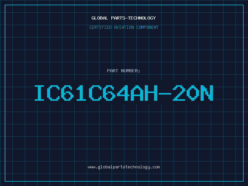 Aviation Part IC61C64AH-20N