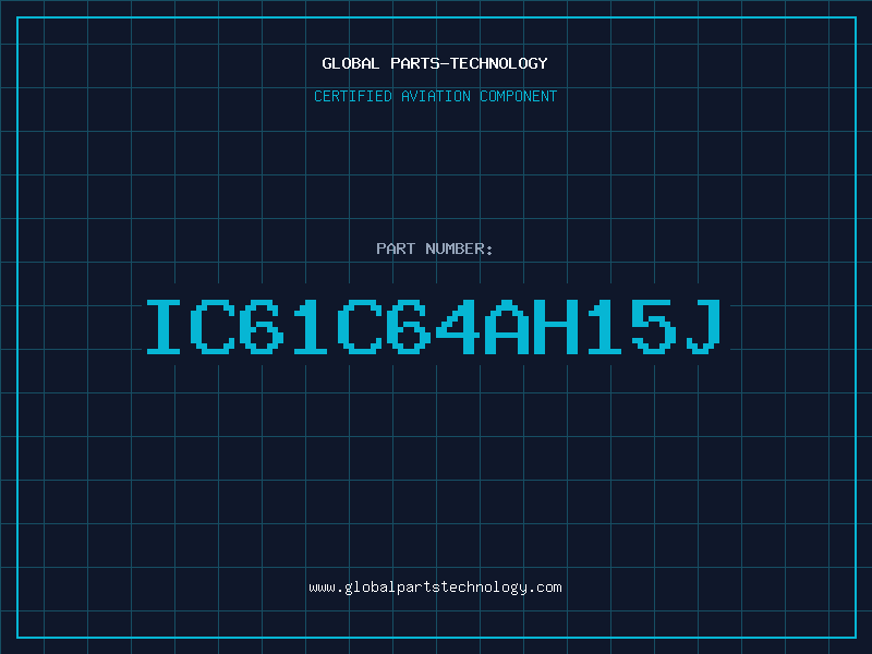 Aviation Part IC61C64AH15J