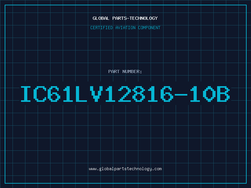 Aviation Part IC61LV12816-10B