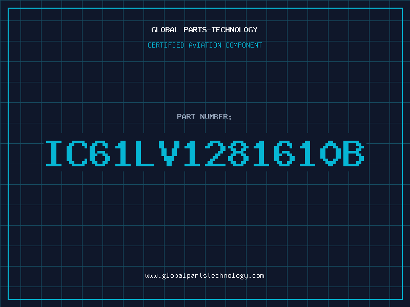 Aviation Part IC61LV1281610B