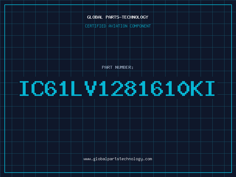 Aviation Part IC61LV1281610KI