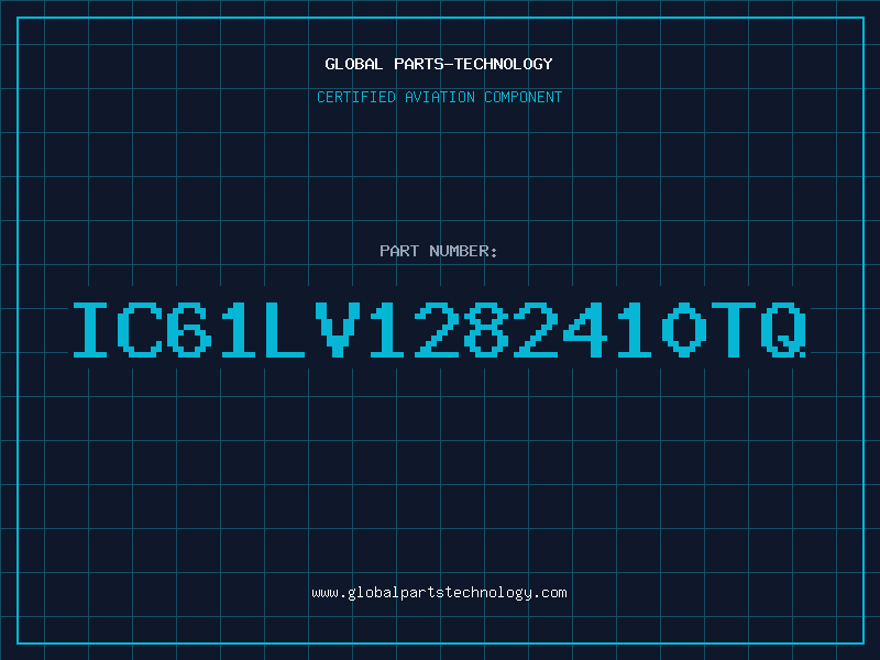 Aviation Part IC61LV1282410TQ