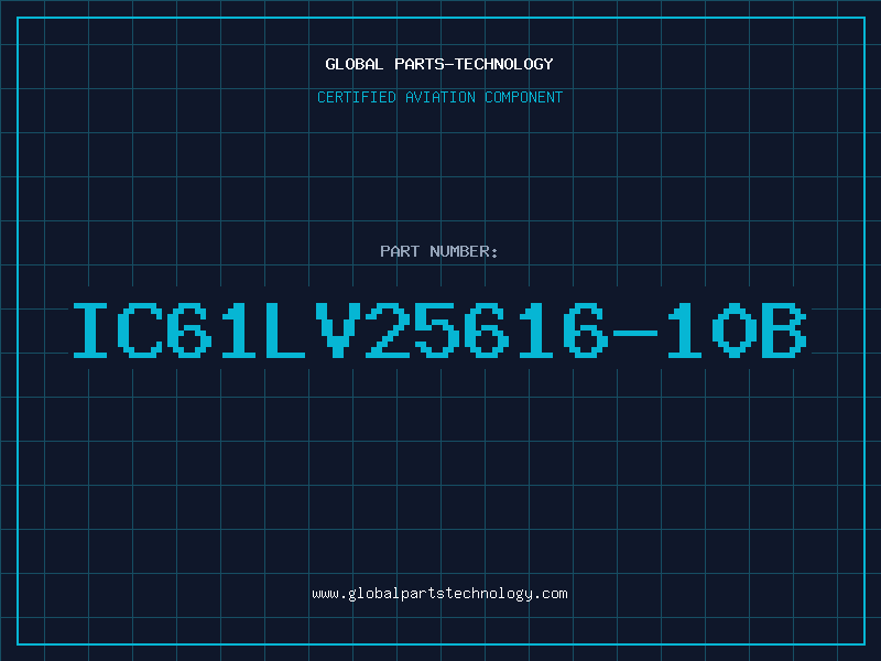 Aviation Part IC61LV25616-10B