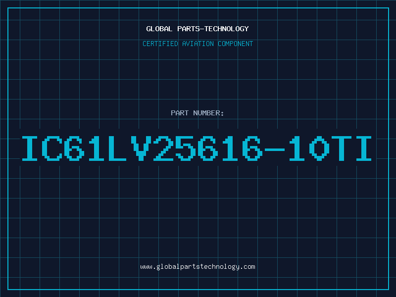 Aviation Part IC61LV25616-10TI