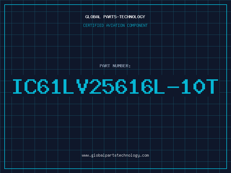 Aviation Part IC61LV25616L-10T