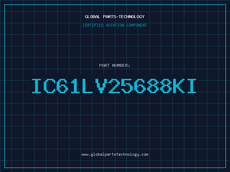 Aviation Part IC61LV25688KI