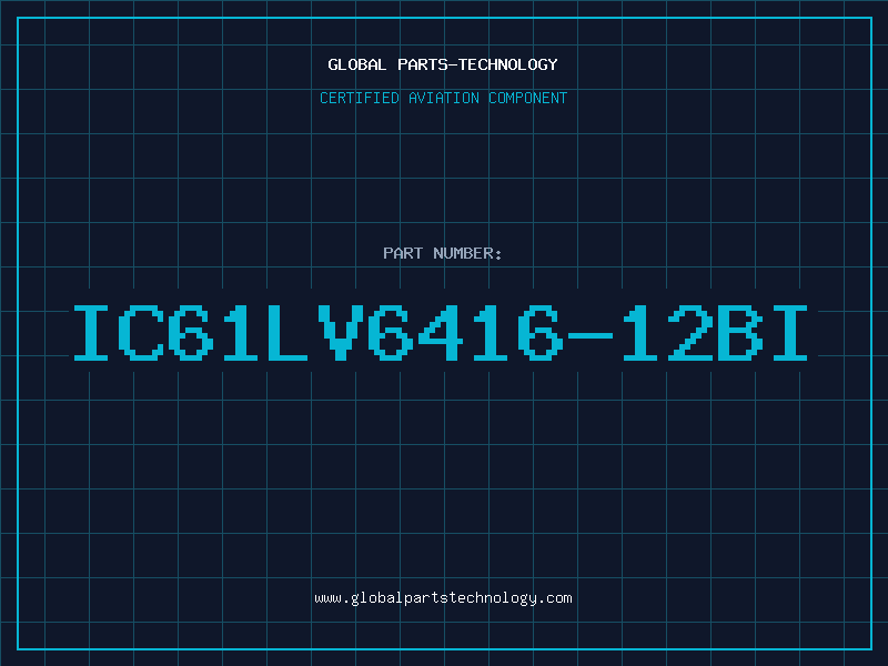 Aviation Part IC61LV6416-12BI