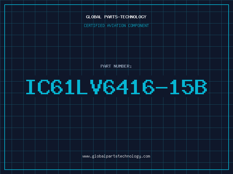 Aviation Part IC61LV6416-15B