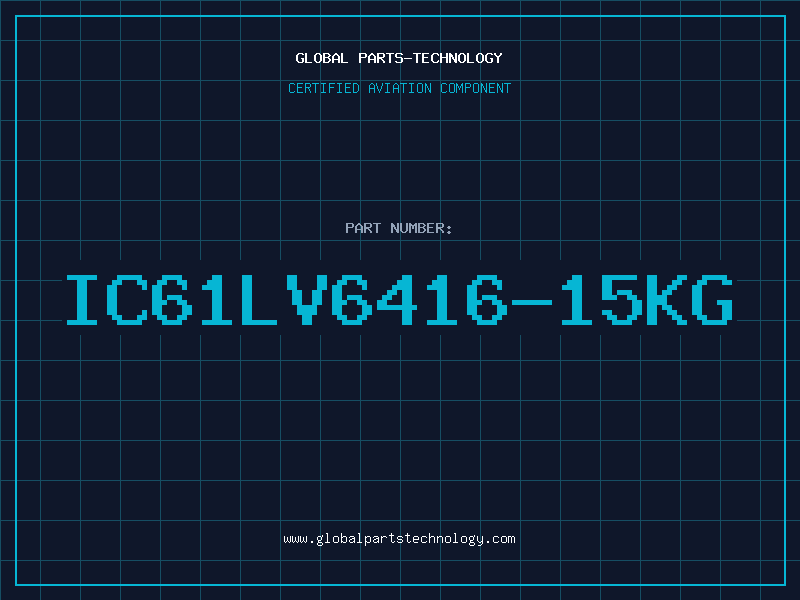 Aviation Part IC61LV6416-15KG