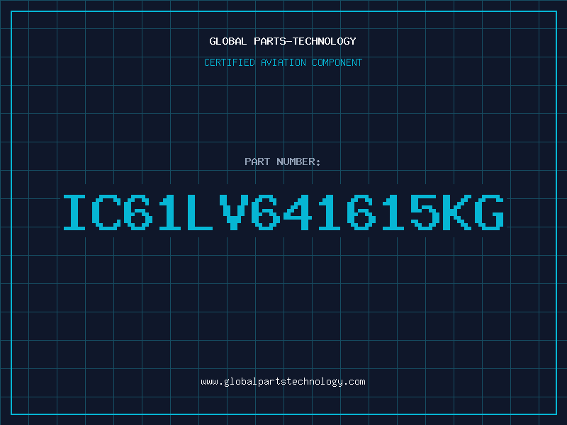 Aviation Part IC61LV641615KG