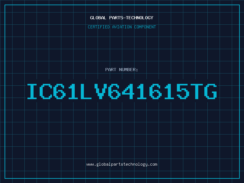 Aviation Part IC61LV641615TG
