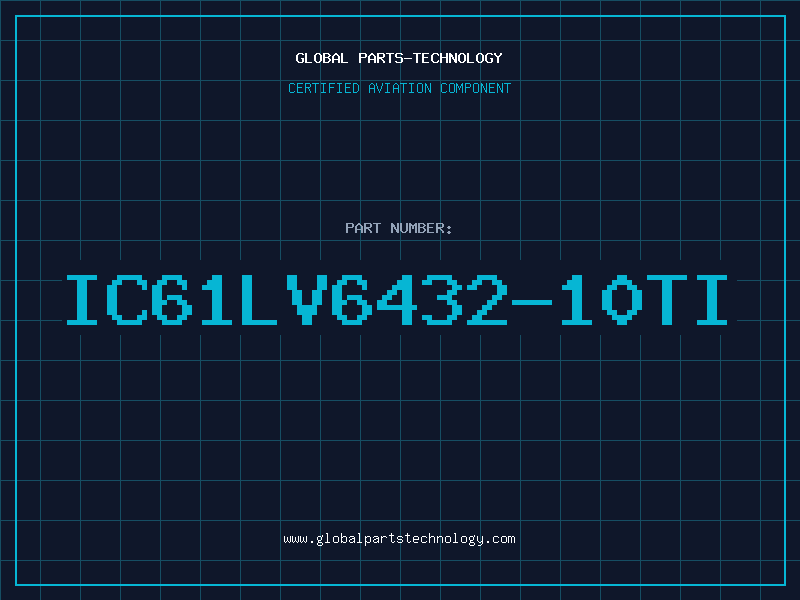 Aviation Part IC61LV6432-10TI