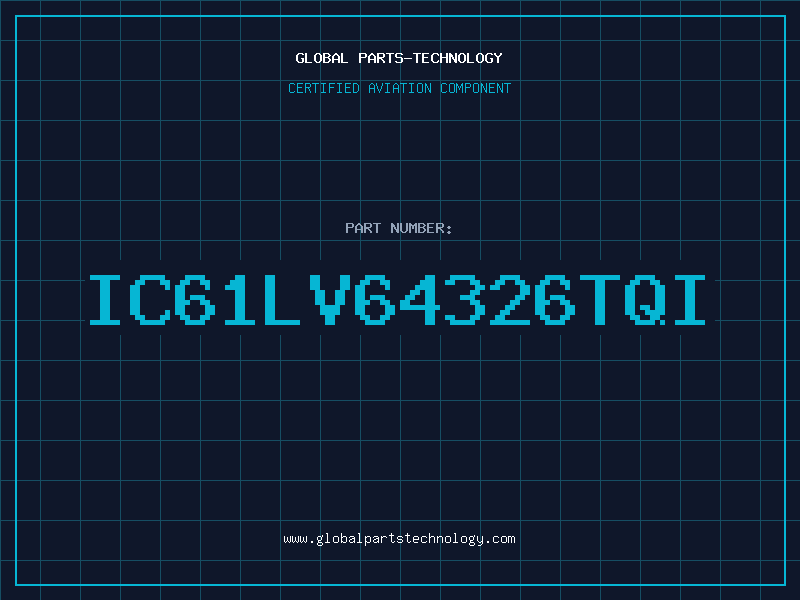 Aviation Part IC61LV64326TQI