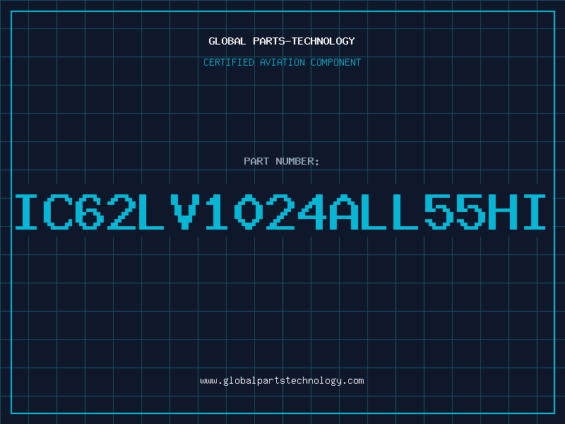 Aviation Part IC62LV1024ALL55HI