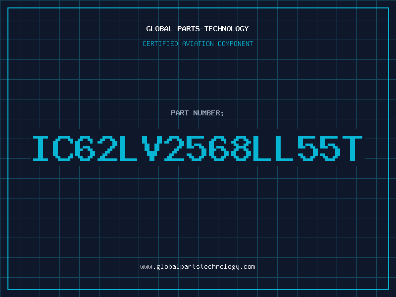 Aviation Part IC62LV2568LL55T