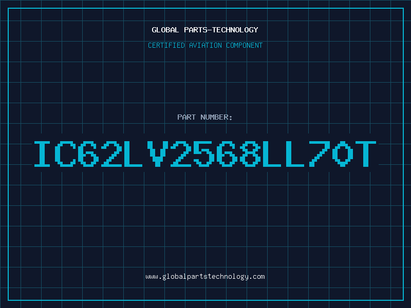 Aviation Part IC62LV2568LL70T