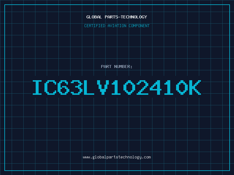 Aviation Part IC63LV102410K