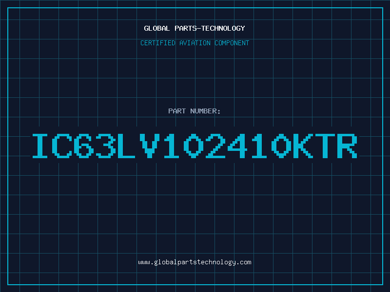 Aviation Part IC63LV102410KTR